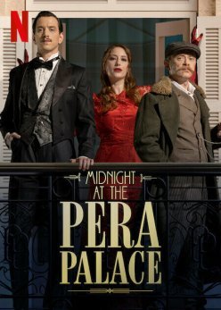 Полночь в отеле Пера Палас постер