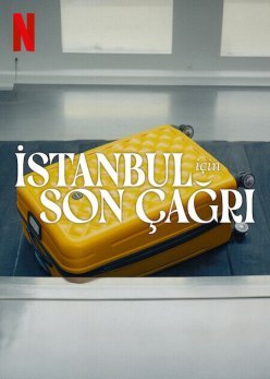 Заканчивается посадка на рейс в Стамбул постер